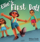 Image for Ellie&#39;s First Day