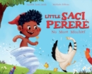 Image for Little Saci Perer? : No More Mischief
