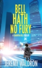 Image for Bell Hath No Fury