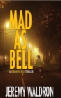 Image for Mad as Bell