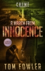 Image for A March from Innocence : A C.T. Ferguson Crime Novel