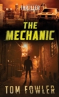 Image for The Mechanic : A John Tyler Thriller