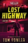 Image for Lost Highway : A John Tyler Thriller