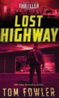 Image for Lost Highway : A John Tyler Thriller