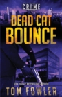 Image for Dead Cat Bounce : A C.T. Ferguson Crime Novel