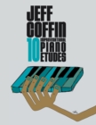 Image for 10 Improvisational Piano Etudes