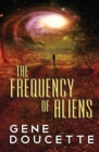 Image for The Frequency of Aliens