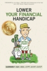 Image for Lower Your Financial Handicap