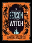 Image for Coloring Book of Shadows : Season of the Witch: Spells for Samhain and Halloween