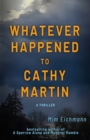 Image for Whatever Happened to Cathy Martin