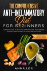 Image for The Comprehensive Anti-Inflammatory Diet for Beginners