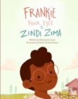 Image for Frankie Four Eyes and Zindi Zima
