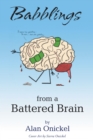 Image for Babblings from a Battered Brain