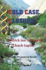 Image for Cold Case Closure : A Police Procedural Novel