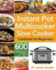 Image for Instant Pot Multicooker Slow Cooker Cookbook for Beginners