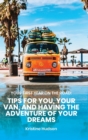 Image for Your First Year on the Road : Tips for You, Your Van, and Having the Adventure of Your Dreams