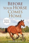 Image for Before Your Horse Comes Home