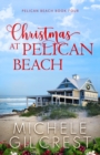 Image for Christmas At Pelican Beach (Pelican Beach Series Book 4)
