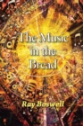 Image for The Music in the Bread