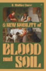 Image for A New Nobility of Blood and Soil
