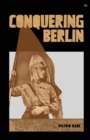 Image for Conquering Berlin
