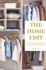 Image for The Home Edit : A Guide to Organizing Home and Conquering the Clutter with Style (Essence Edition)