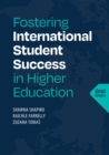Image for Fostering International Student Success in Higher Education, Second Edition: copublished by TESOL and NAFSA