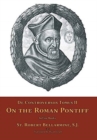 Image for De Controversiis Tomus II : On the Roman Pontiff