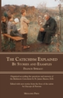 Image for The Catechism Explained : By Stories and Examples
