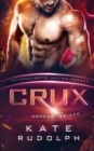 Image for Crux : Intergalactic Dating Agency