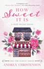 Image for How Sweet It Is : A Deep Haven Novel
