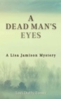 Image for Dead Man&#39;s Eyes: A Lisa Jamison Mystery