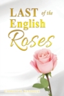 Image for Last of the English Roses