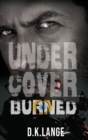 Image for Undercover... Burned