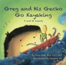 Image for Greg and His Gecko Go Kayaking : K and G Sounds