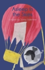 Image for Asleep in the Skies : A Novel by Sonny Valentine