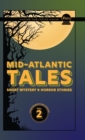 Image for Mid-Atlantic Tales : Short Mystery and Horror Stories