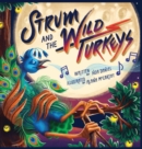 Image for Strum and the Wild Turkeys
