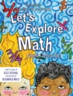 Image for Let&#39;s Explore Math
