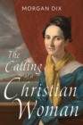 Image for The Calling of a Christian Woman