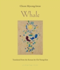 Image for Whale : SHORTLISTED FOR THE INTERNATIONAL BOOKER PRIZE