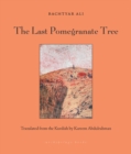 Image for The last pomegranate tree