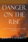 Image for Danger on the Rise