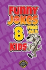 Image for Funny Jokes for 8 Year Old Kids