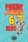 Image for Funny Jokes for 6 Year Old Kids