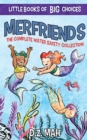 Image for Merfriends The Complete Water Safety Collection : A Little Book of BIG Choices