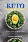 Image for Keto Cookbook for Beginners : 50 Quick and Easy Ketogenic Recipes