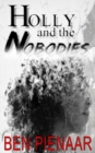 Image for Holly and the Nobodies