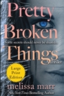 Image for Pretty Broken Things