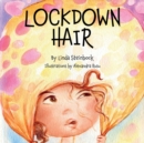 Image for Lockdown Hair